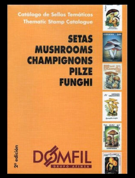 Domfil MUSHROOMS Thematic Catalogue, 2nd Edition( ׸ ǥ īŻα)